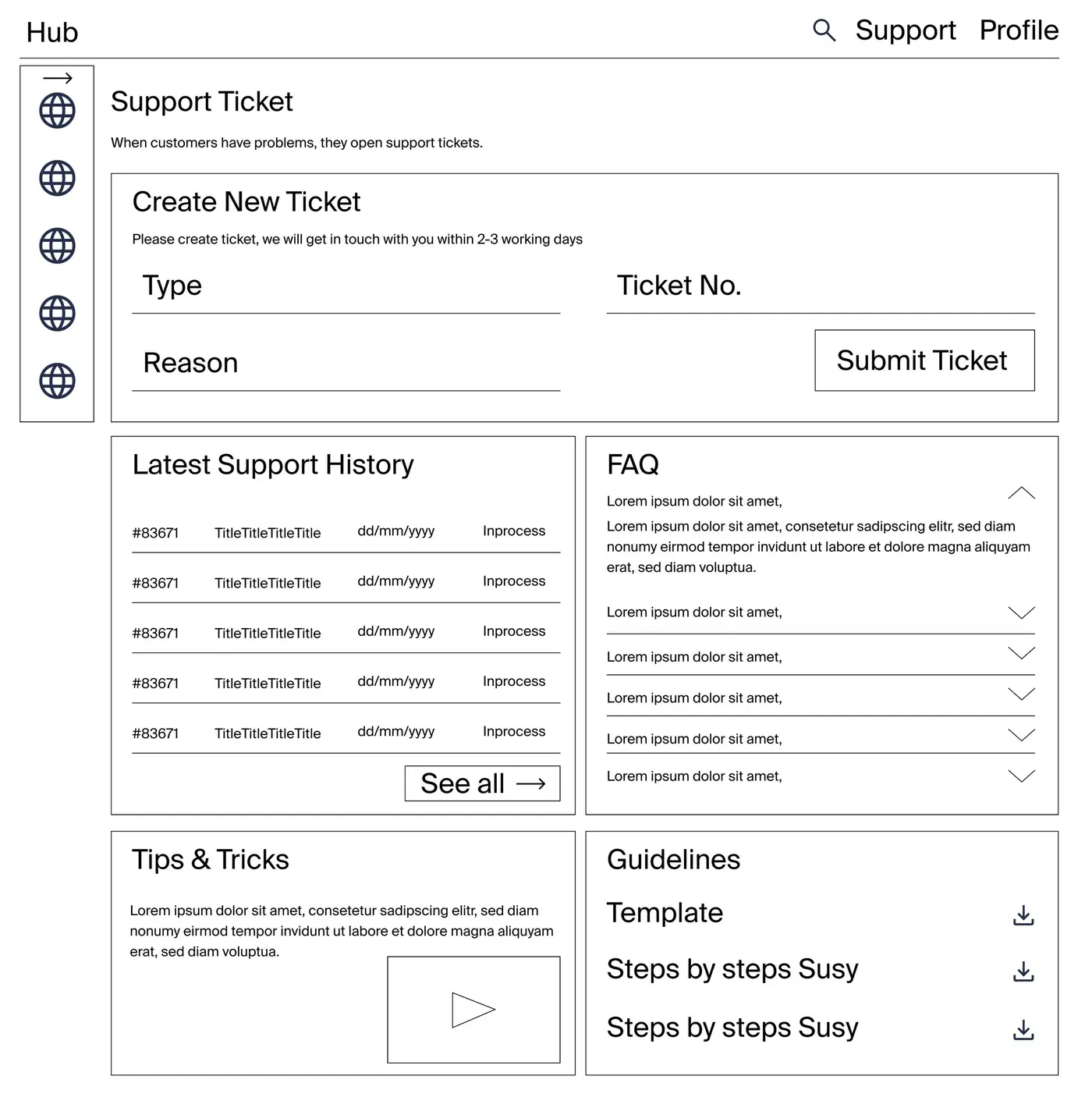 Low-fidelity wireframe of the self-service support area with tickets and FAQ